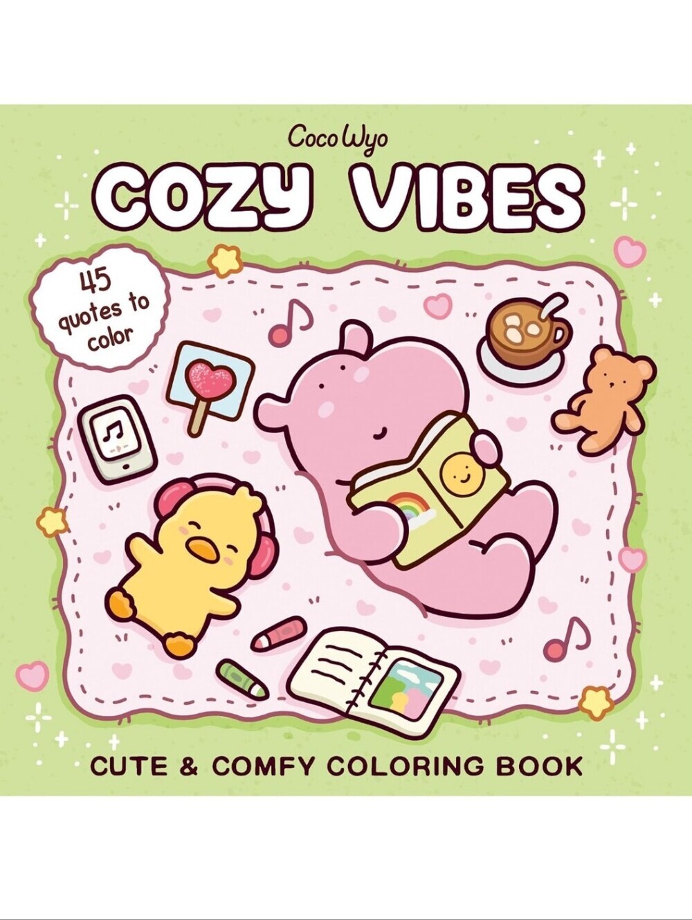 Cozy Vibes Cute & Comfy Coloring Book — Pink & Green Cover
